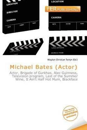 Michael Bates (Actor)
