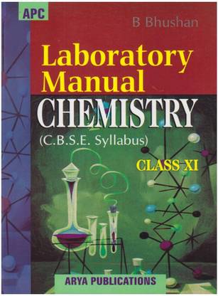 Laboratory Manual Chemistry Class 11 - Cbse