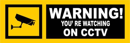 signEver Warnning You Are Watching In cctv In Operation Sign Sticker For Security Information Vinyl Signage Emergency Sign