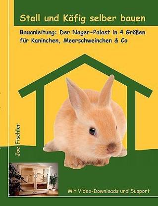 Stall Und Kfig Selber Bauen