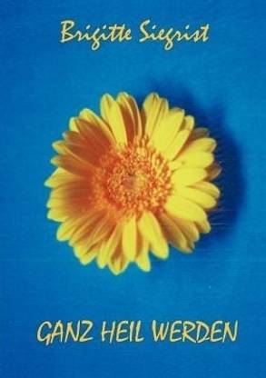 Ganz heil werden