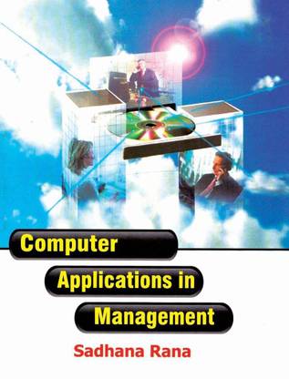 Computer Applications in Management