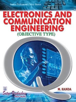 Electronics and Communication Engineering ( Objective Type )