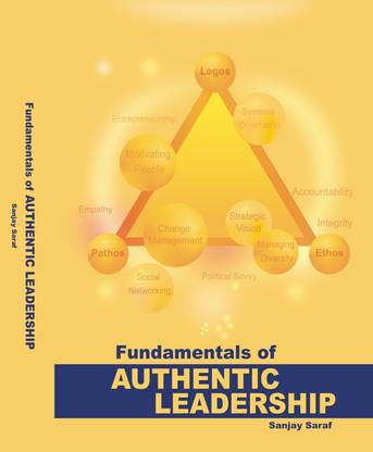 Fundamentals of Authentic Leadership