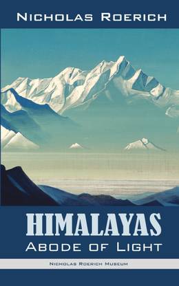 Himalayas - Abode of Light