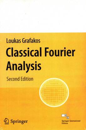 Classical Fourier Analysis. 2e