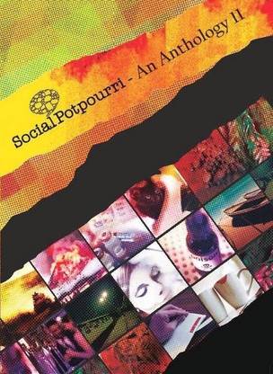 Social Potpourri - an Anthology II