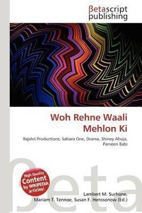 Woh Rehne Waali Mehlon KI