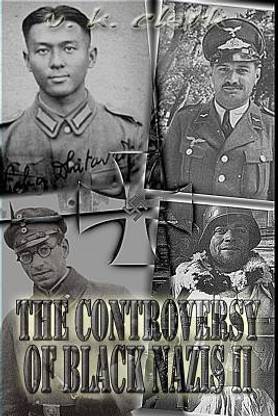 The Controversy of Black Nazis II