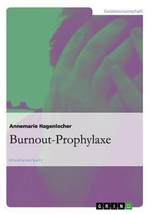 Burnout-Prophylaxe