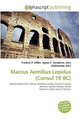 Marcus Aemilius Lepidus (Consul 78 Be