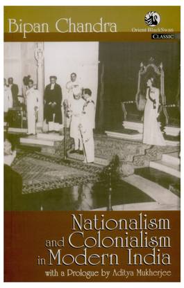 Nationalism and Colonialism in Mod India