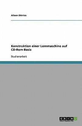 Konstruktion einer Lernmaschine auf CD-Rom Basis