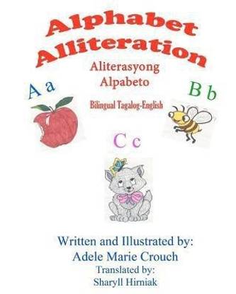 Alphabet Alliteration Bilingual Tagalog English