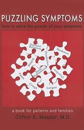 Puzzling Symptoms