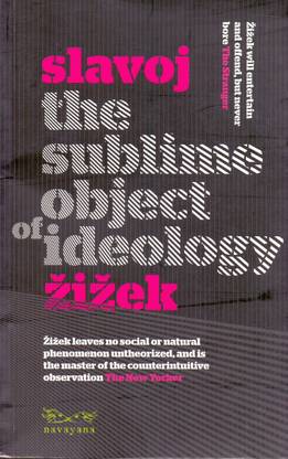 The Sublime Object of Ideology