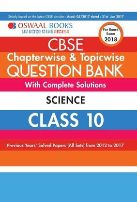Oswaal CBSE Chapterwise and Topicwise Question Bank with Complete Solutions For Class 10 Science