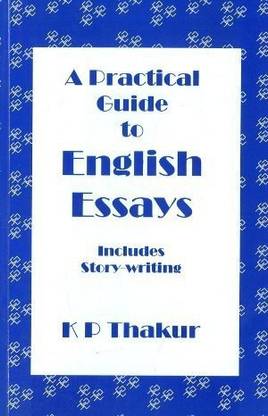 A Practical Guide to English Essays