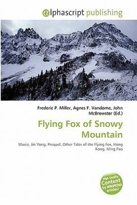 Flying Fox of Snowy Mountain