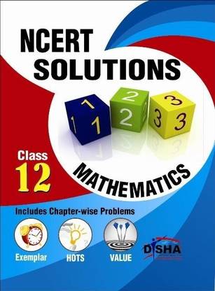 Ncert Solutions with Exemplar/ Hots/ Value Based Questions Class 12 Mathematics