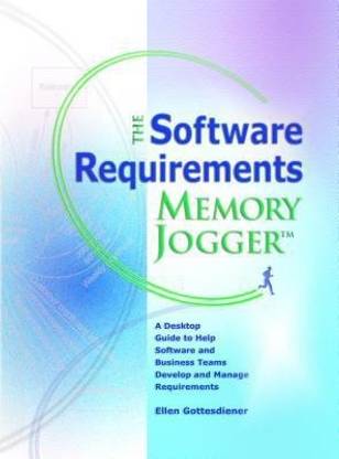 The Software Requirements Memory Jogger