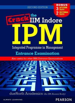Crack the IIM Indore IPM Entrance Examination