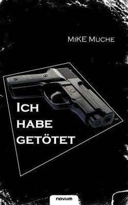 "Ich habe getoetet!"