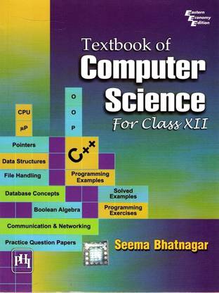 Textbook of Computer Science: for Class XII