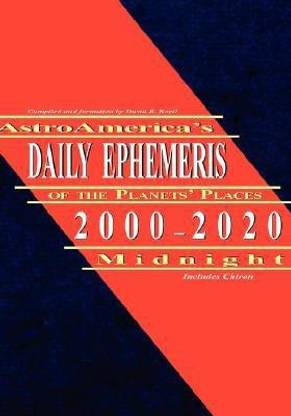 AstroAmerica's Daily Ephemeris 2000-2020 Midnight