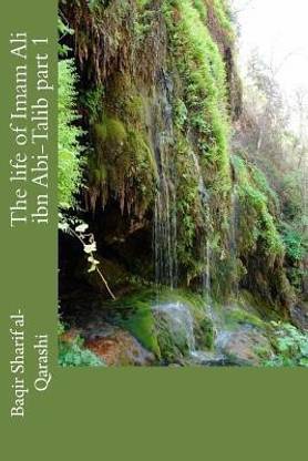 The Life of Imam Ali Ibn ABI-Talib Part 1