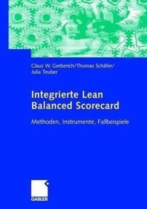 Integrierte Lean Balanced Scorecard