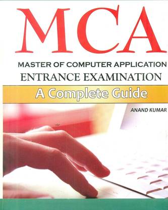 Mca Master of Computer Application Entrance Examination