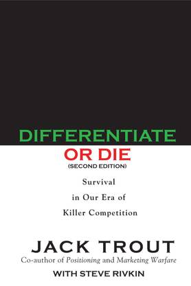 Differentiate or Die