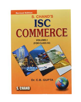 Isc Commerce for Class XI (Volume -1 )