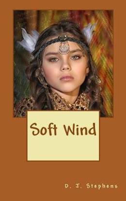 Soft Wind