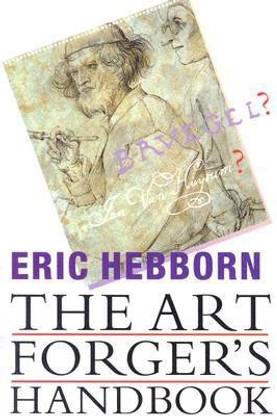 The Art Forger's Handbook
