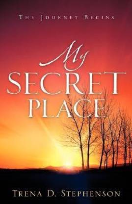 My Secret Place