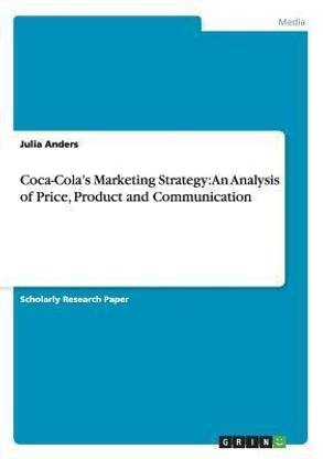 Coca-Cola's Marketing Strategy