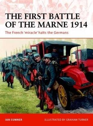 The First Battle of the Marne 1914