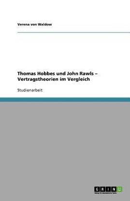 Thomas Hobbes und John Rawls - Vertragstheorien im Vergleich
