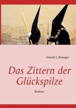 Das Zittern der Gluckspilze