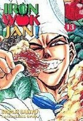 Iron Wok Jan!: v. 13