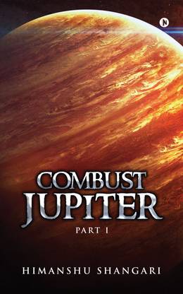 Combust Jupiter - Part I
