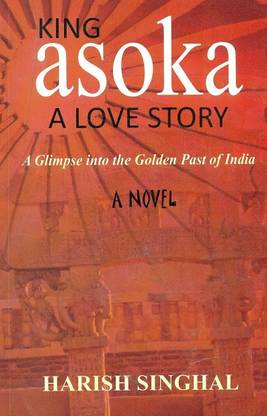King Asoka - A Love Story
