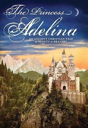 The Princess Adelina