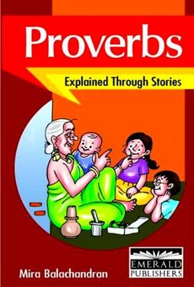 Proverbs Explained Through Stories