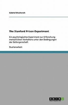 The Stanford Prison Experiment