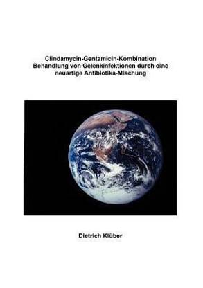 Clindamycin-Gentamicin-Kombination