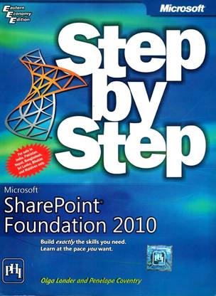 Microsoft Sharepoint Foundation 2010 Step by Step