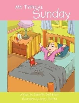 My Typical Sunday